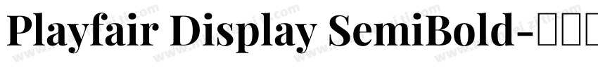 Playfair Display SemiBold字体转换